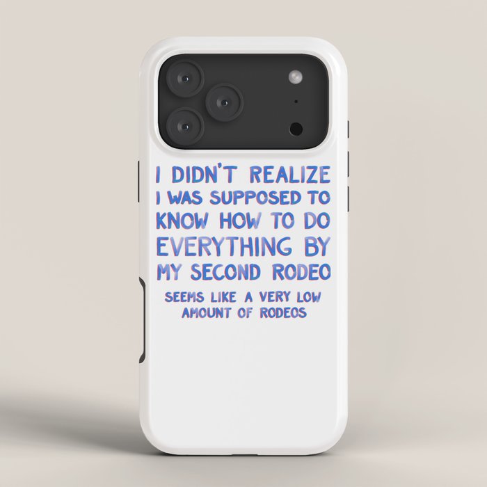 This Is My Second Rodeo iPhone Case Gallery Image 4