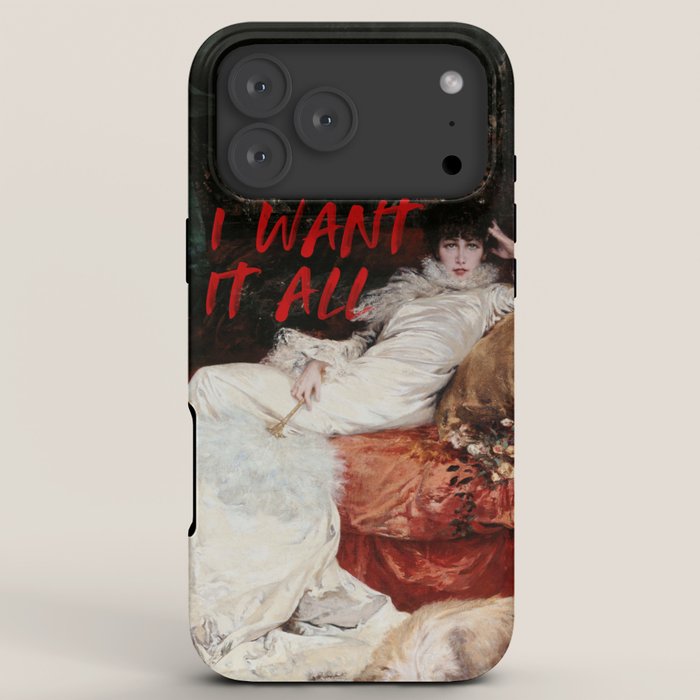 I Want It All iPhone Case Gallery Image 8