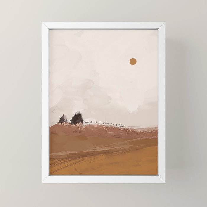 There Is No Need To Rush Mini Art Print Gallery Image 4