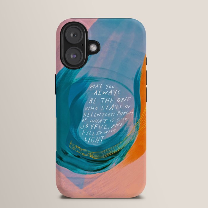 "May You Always Be The One Who Stays In Relentless Pursuit.." iPhone Case Gallery Image 13