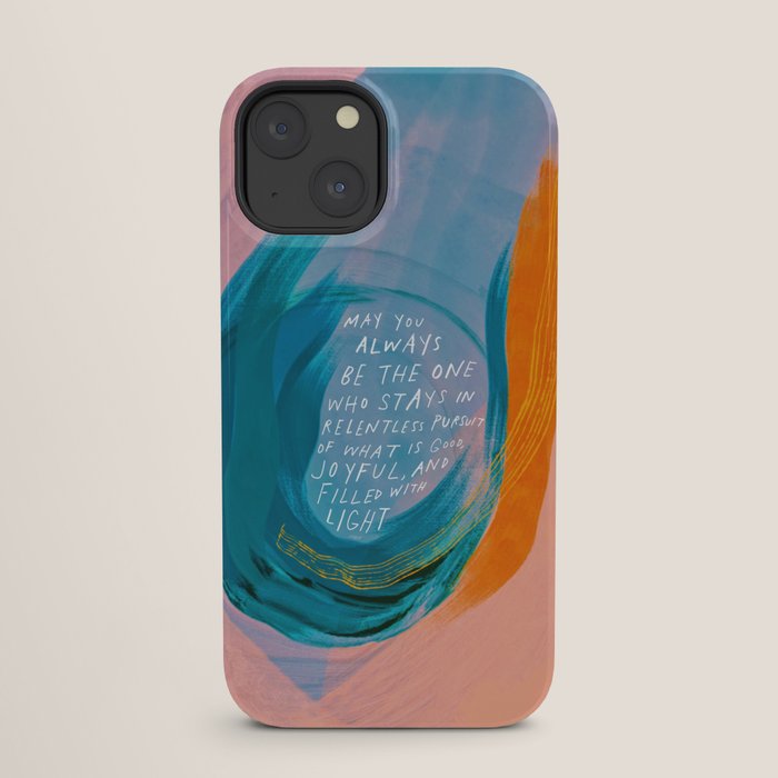 "May You Always Be The One Who Stays In Relentless Pursuit.." iPhone Case Gallery Image 25