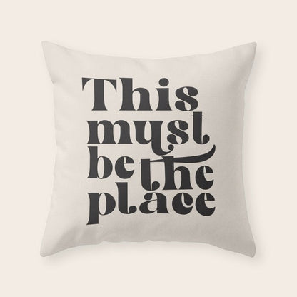 This Must Be The Place Throw Pillow Gallery Image 1