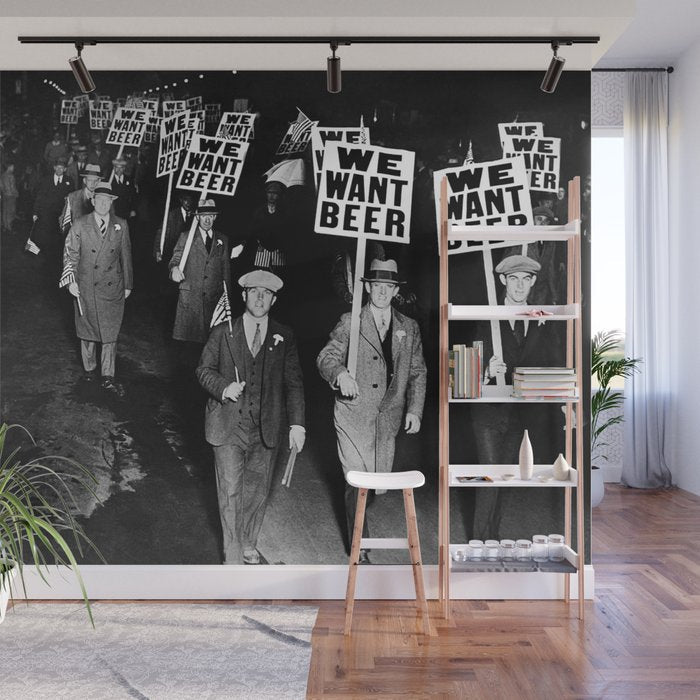 We Want Beer! Protesting Against Prohibition black and white photography - photographs Wall Mural Gallery Image 1