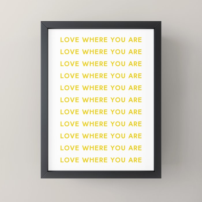 Love Where You Are in Yellow Mini Art Print Gallery Image 3