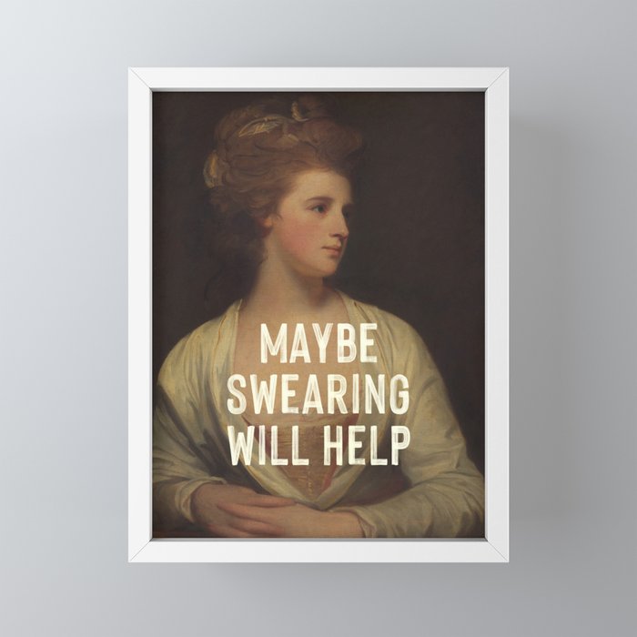 Maybe Swearing Will Help Mini Art Print Gallery Image 4