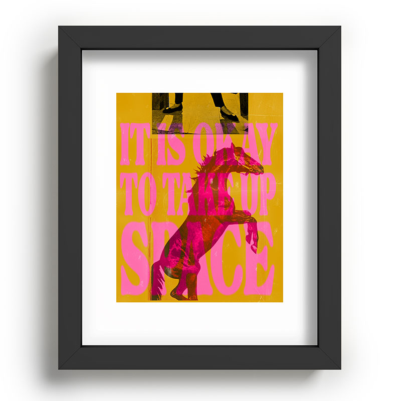 Take Up Space Framed Art Print Gallery Image 57