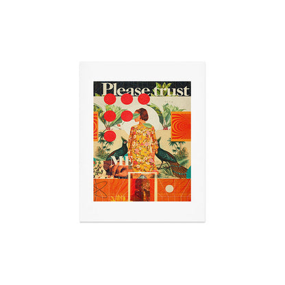 Please Trust Me Art Print Gallery Image 3