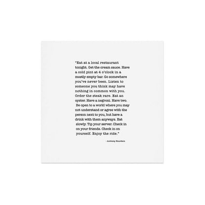 Eat at a local restaurant tonight, Anthony Bourdain Quote Art Print Gallery Image 5