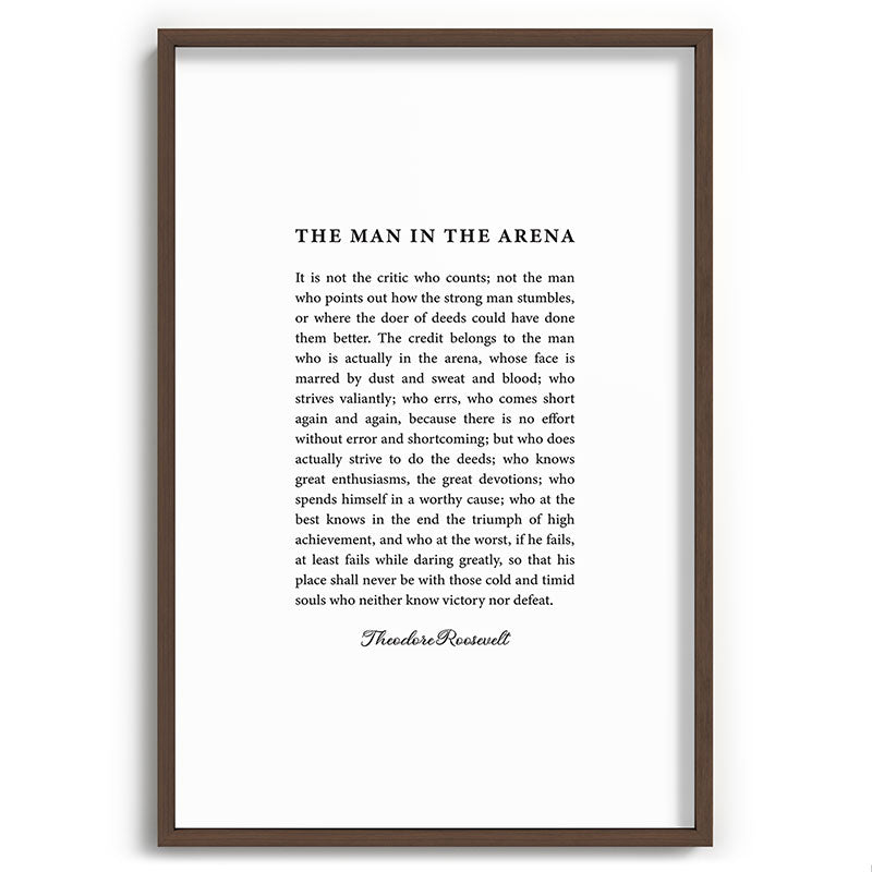 The Man In The Arena Framed Art Print Gallery Image 94