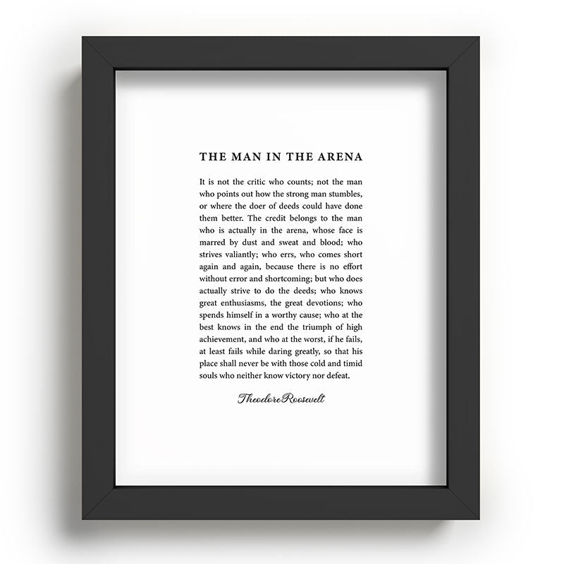 The Man In The Arena Framed Art Print Gallery Image 78
