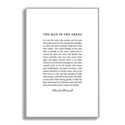 The Man In The Arena Framed Art Print Gallery Image 137