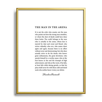 The Man In The Arena Framed Art Print Gallery Image 121