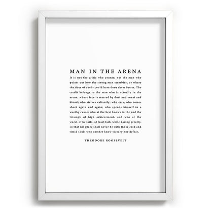 The Man In The Arena, Theodore Roosevelt Framed Art Print Gallery Image 105