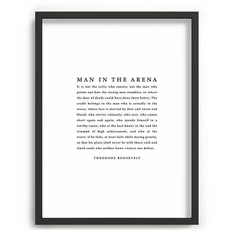 The Man In The Arena, Theodore Roosevelt Framed Art Print Gallery Image 83