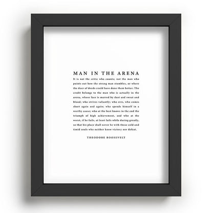 The Man In The Arena, Theodore Roosevelt Framed Art Print Gallery Image 80