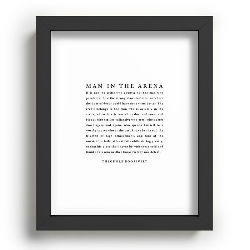 The Man In The Arena, Theodore Roosevelt Framed Art Print Gallery Image 78