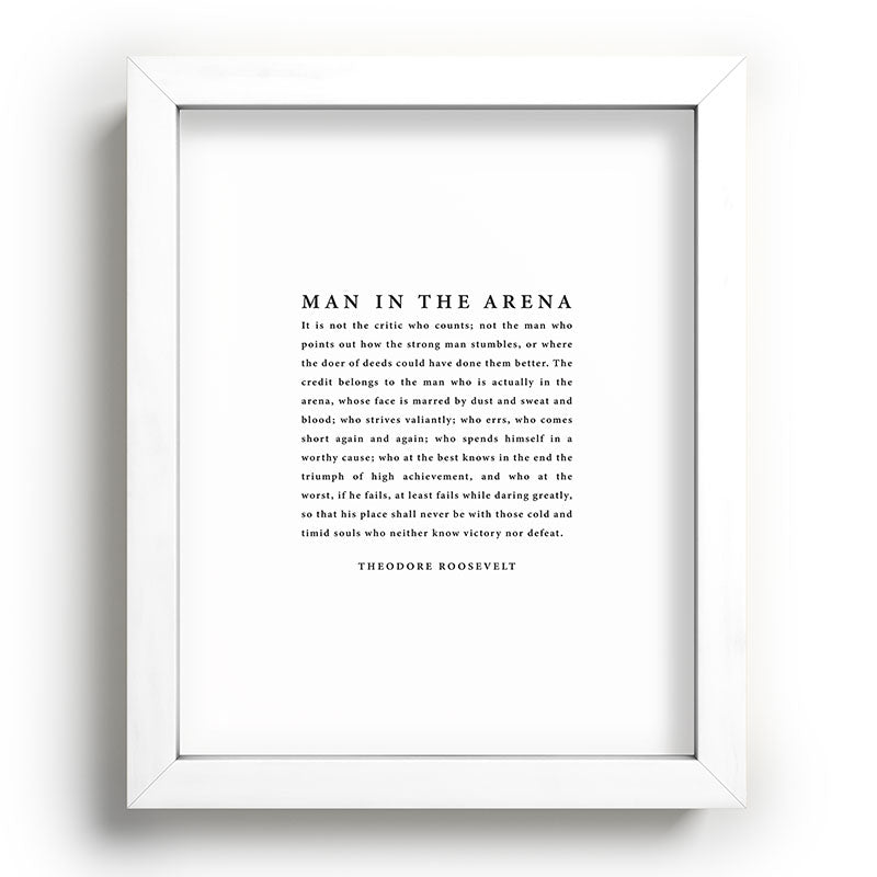 The Man In The Arena, Theodore Roosevelt Framed Art Print Gallery Image 103