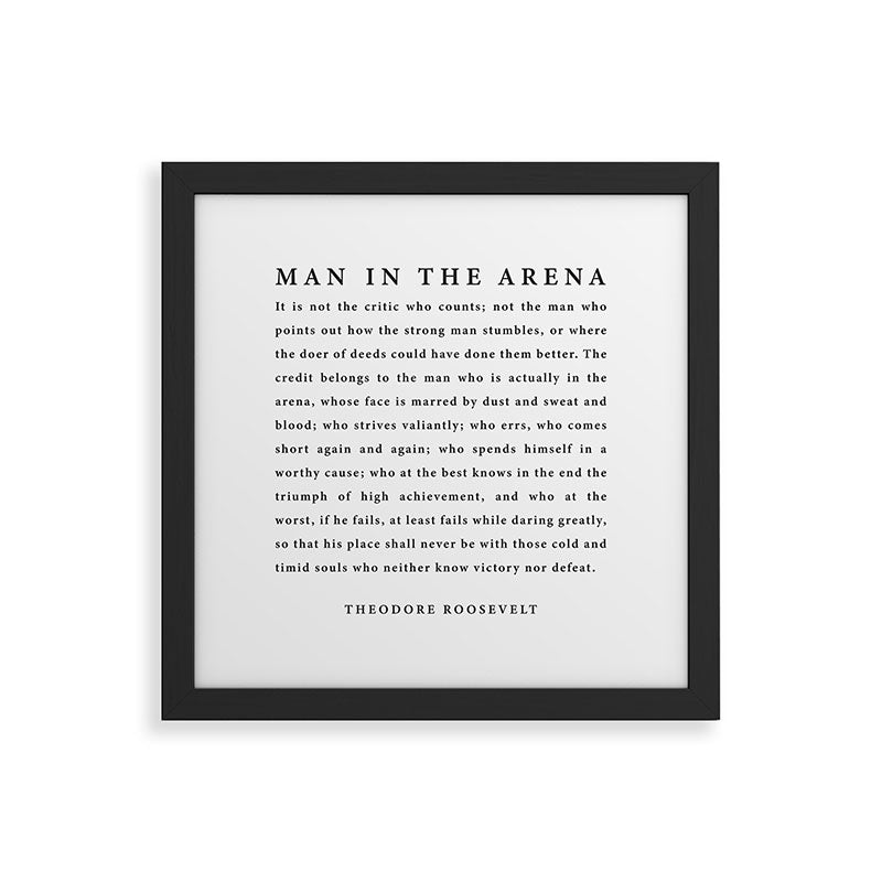 The Man In The Arena, Theodore Roosevelt Framed Art Print Gallery Image 50