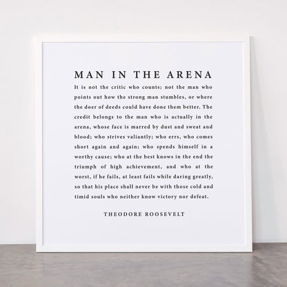 The Man In The Arena, Theodore Roosevelt Framed Art Print Gallery Image 87