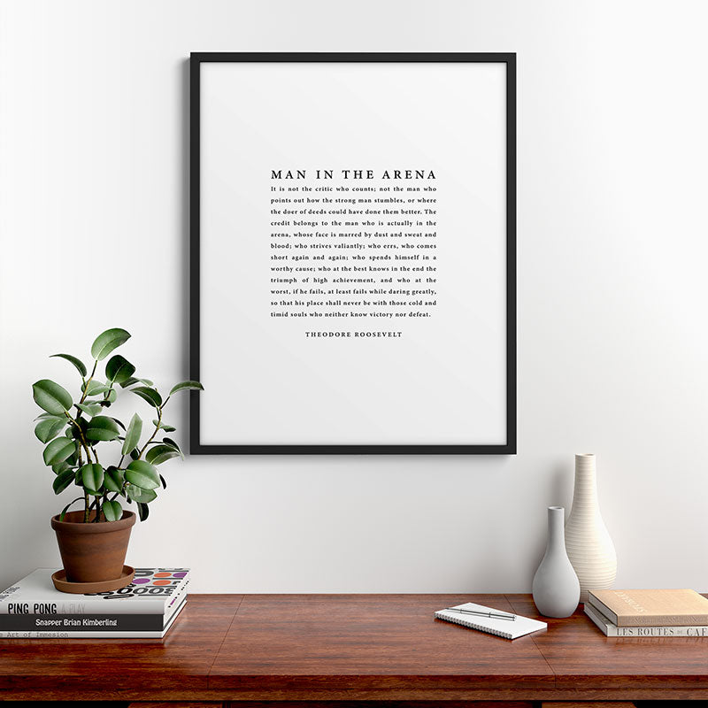 The Man In The Arena, Theodore Roosevelt Framed Art Print Gallery Image 9