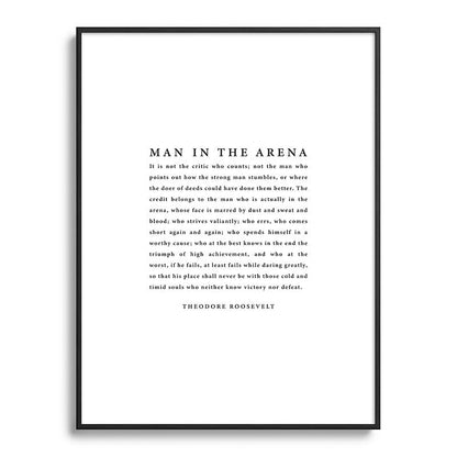 The Man In The Arena, Theodore Roosevelt Framed Art Print Gallery Image 116