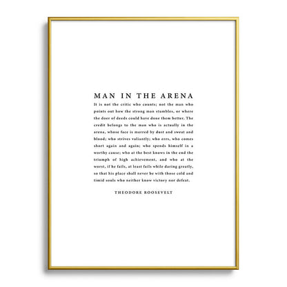 The Man In The Arena, Theodore Roosevelt Framed Art Print Gallery Image 124
