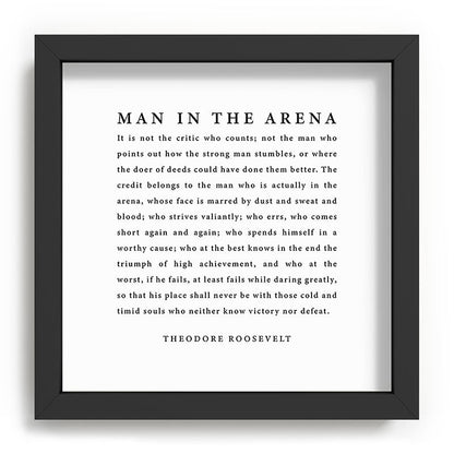 The Man In The Arena, Theodore Roosevelt Framed Art Print Gallery Image 90