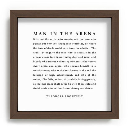 The Man In The Arena, Theodore Roosevelt Framed Art Print Gallery Image 98