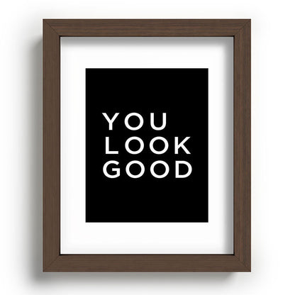 You look good Framed Art Print Gallery Image 88