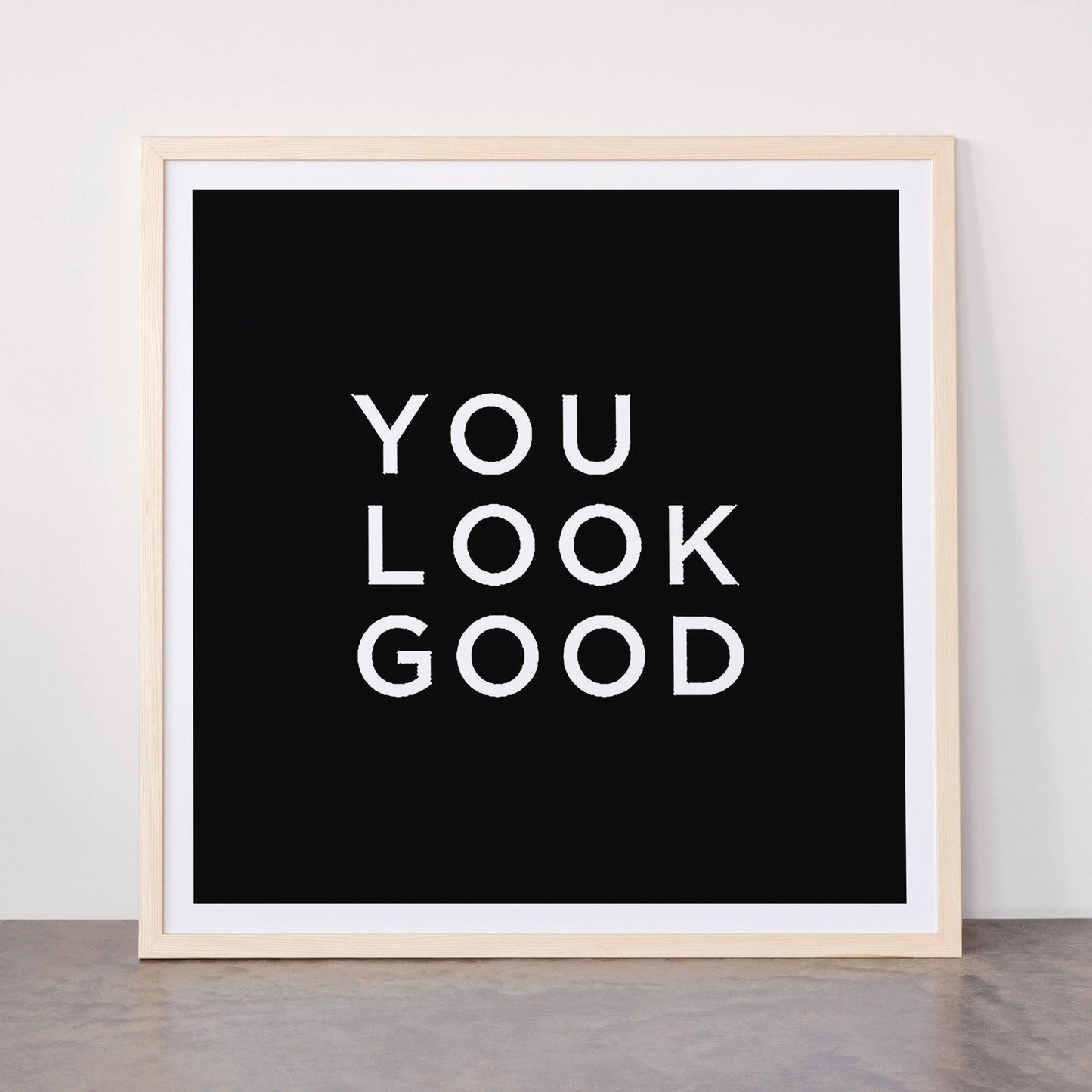 You look good Framed Art Print Gallery Image 77